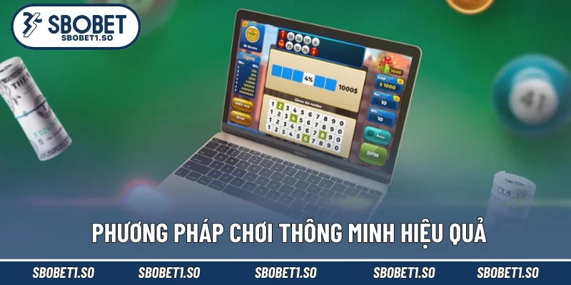 Phương pháp chơi thông minh hiệu quả
